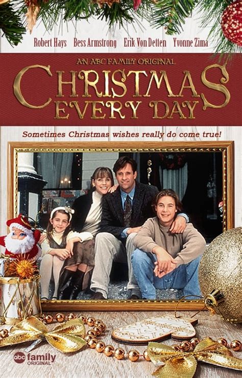Christmas Everyday! .
